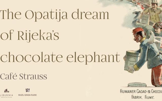 The Opatija's Dream of Rijeka's Chocolate Elephant
